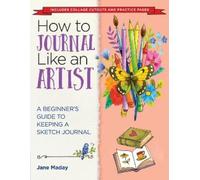 Jane Maday How to Journal Like an Artist (Poche)