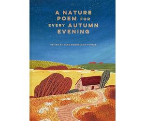 Jane McMorland Hunte - A Nature Poem for every Autumn Evening Volume - H245z