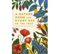 Jane McMorland Hunter A Nature Poem for Every Day of the Year (Relié)