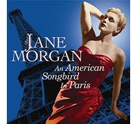 Jane Morgan – An American Songbird in Paris – Sepia