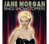 Jane Morgan - Jane Morgan Sings Showstoppers [Import]