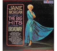 Jane Morgan Sings The Big Hits From Broadway