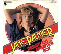 Jane Palmer - Dream On Dreamer Boy [Vinyl Single 7'']