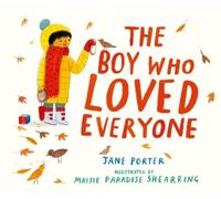 Jane Porter The Boy Who Loved Everyone (Relié)