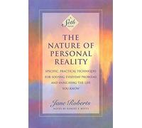 Jane Roberts - Nature of Personal Reality Seth Book - Specific Prac - G245z