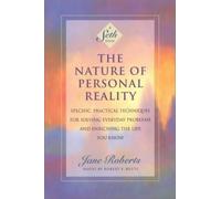 Jane Roberts The Nature of Personal Reality (Poche)