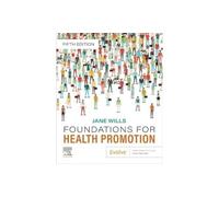 Jane Wills - Foundations for Health Promotion - Paperback - E245z