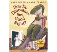Jane Yolen How Do Dinosaurs Say Good Night? (Libro de cartón)