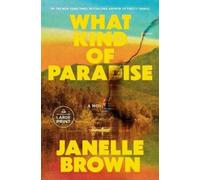 Janelle Brown What Kind of Paradise (Poche)