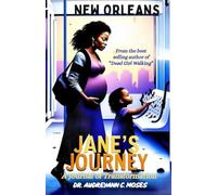 Jane's Journey: A Journal of Transformation