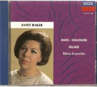 Janet Baker - Ravel / Chausson / Delage : French Songs / Chanson Perpétuelle
