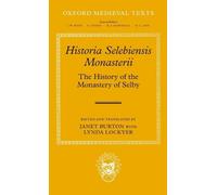 Janet Burton Historia Selebiensis Monasterii (Relié) Oxford Medieval Texts