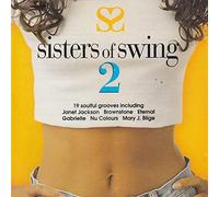 Janet Jackson Brownstone Eternal Mary J. Blige Nu Colours - SlSTERS 0F SWlNG