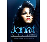 Janet Jackson: For The Record (2nd Edition)