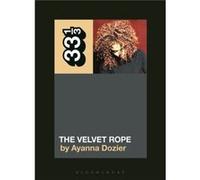 Janet Jacksons The Velvet Rope by Dozier & Ayanna Independent Scholar & USA Dozier Ayanna Independent Scholar USA (Auteur)