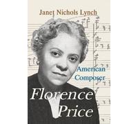 Janet Nichols Lynch Florence Price (Poche)