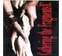 Janet Russell - Gathering The Fragments [Import]