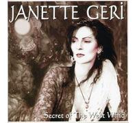 Janette Geri - Secret of The West Wind [Import]