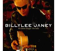 Janey, Billy Lee – No Saints Ringin' The Bells