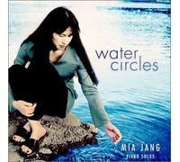 Jang, Mia - Water Circles