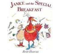 Janice and the Special Breakfast - [Version Originale] Britt Harcus, Britt Harcus (Auteur)