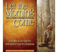 Janice Kapp Perry - Let The Morning Come