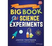 Janice VanCleaves Big Book of Science Experiments by Janice VanCleave Janice VanCleave (Auteur)