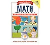 Janice Vancleave's Math for Every Kid, The Janice Vancleave Science for Every Kid Series Janice Vancleave (Auteur)