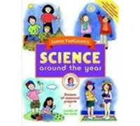 Janice VanCleave's Science Around the Year VanCleave, Janice Pratt, Cleave, Janice Van, VanCleave (Auteur)