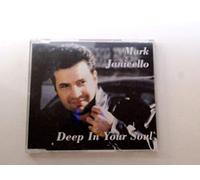 Janicello,Mark - Deep in Your Soul [Import]