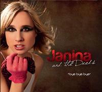 Janina and the Deeds - Bye [Import]