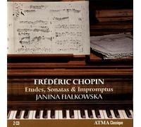 Janina Fialkowska - Chopin : Études, Sonates & Impromptus