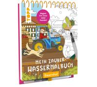 Janina Heese Mein Zauber-Wassermalbuch Bauernhof: Mit Wasserstift anmale (Relié)