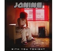Janine - With You Tonight
