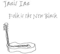 Janis Ian - Folk is The New Black [Import]