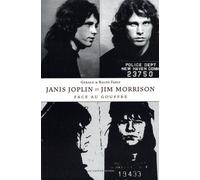 Janis Joplin et Jim Morrison face au gouffre - Gerald A. Faris - Castor Astral - broché - Biographie