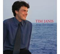Janis, Tim - Across Two Oceans