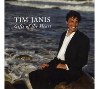 Janis, Tim - Gifts of The Heart