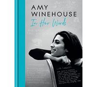 Janis Winehouse - Amy Winehouse - In Her Words - Hardback - E245z