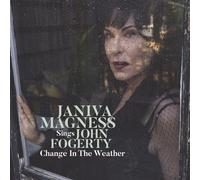 JANIVA MAGNESS - CHANGE IN THE WEATHER JANIVA MAGNESS SINGS JOHN FOGE CD NEUF