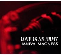 JANIVA MAGNESS - LOVE IS AN ARMY CD NEUF