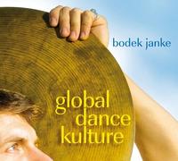 Janke,Bodek - Global Dance Culture
