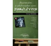 Jankélévitch - Solange Gonzalez - Ellipses - broché - Etude