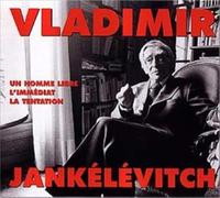 Jankélévitch, Vladimir - L'Immédiat et la tentation