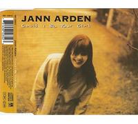 JANN ARDEN - JANN ARDEN. COULD I BE YOUR GIRL. 1994 4 TRACK CD SINGLE. Ac&M 581 035-2.