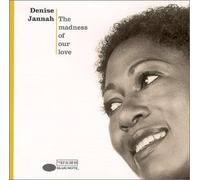 Jannah, Denise - Madness of Our Love