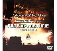 Janne Da Arc-Fate Or Fortune-Live at Budoka [Edizione: Giappone]