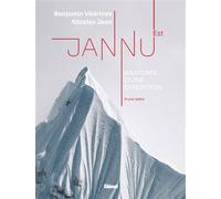 Jannu Est, anatomie d'une expédition