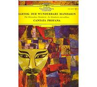 Janos Ferencsik, György Lehel, Bela Bartok, Joseph Reti, Andreas Farago - Der wunderbare Mandarin op. 19 und Cantata Profana, Bartok spricht den Text zu Cantata profana in ungarischer Sprache. Janos Ferencsik, György Lehel, Bela Bartok, Joseph Reti, Andreas Farago. Stereo