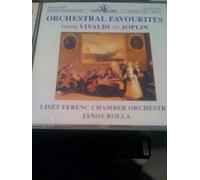 Janos Rolla/Liszt Ferenc Chamber Orchest - Janos Rolla/Liszt Ferenc Chamber Orchest - Orchestral Favourites from Vivaldi to Jo